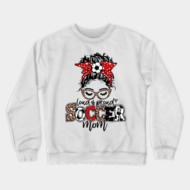 Loud And Proud Soccer Mom Messy Bun Leopard Crewneck Sweatshirt by Jenna Lyannion